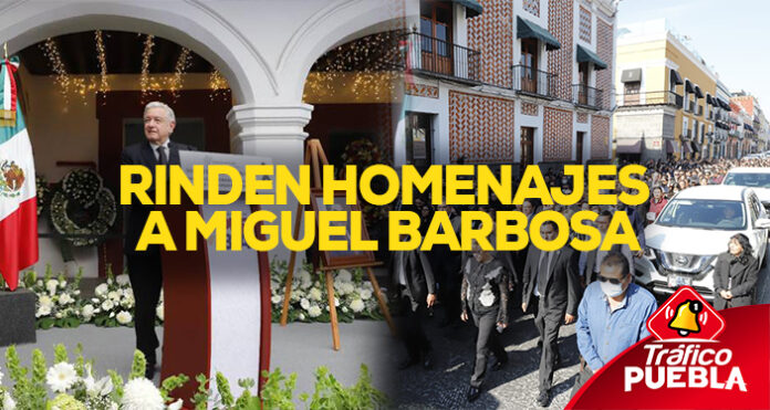 Despiden y rinden homenajes a Miguel Barbosa en Puebla