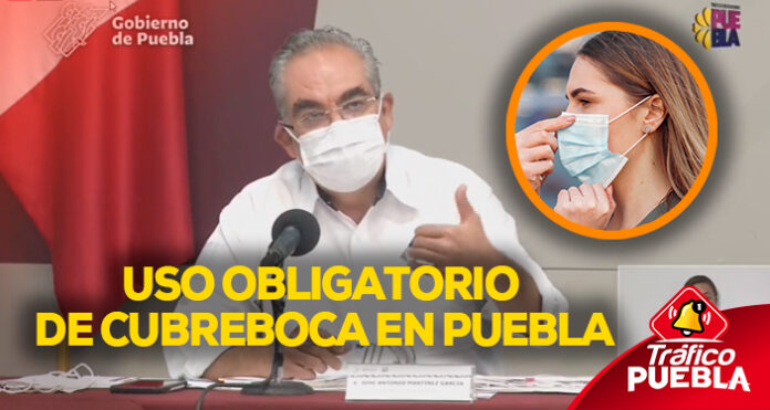 Nuevamente uso obligatorio de cubrebocas en Puebla