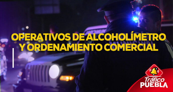 operativos de alcoholímetro y de ordenamiento comercial