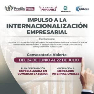 La Secretaría de Economía y Turismo, lanzó el programa “Impulso a la Internacionalización Empresarial"