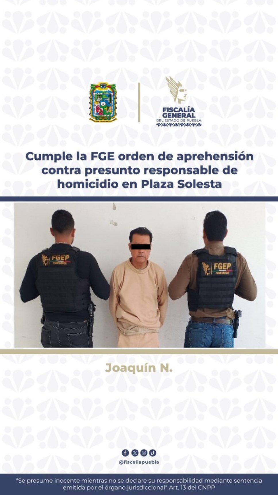 Detienen a Joaquín N. como presunto responsable de homicidio en Plaza Solesta