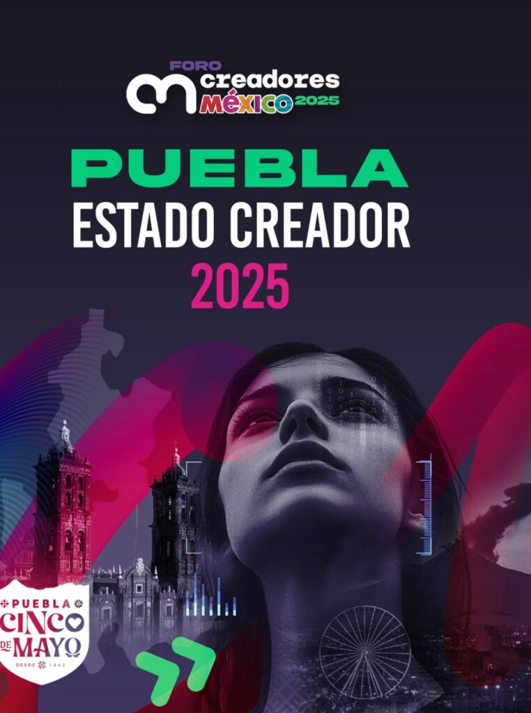 Puebla será sede por tercer año consecutivo del Foro Creadores México 2025