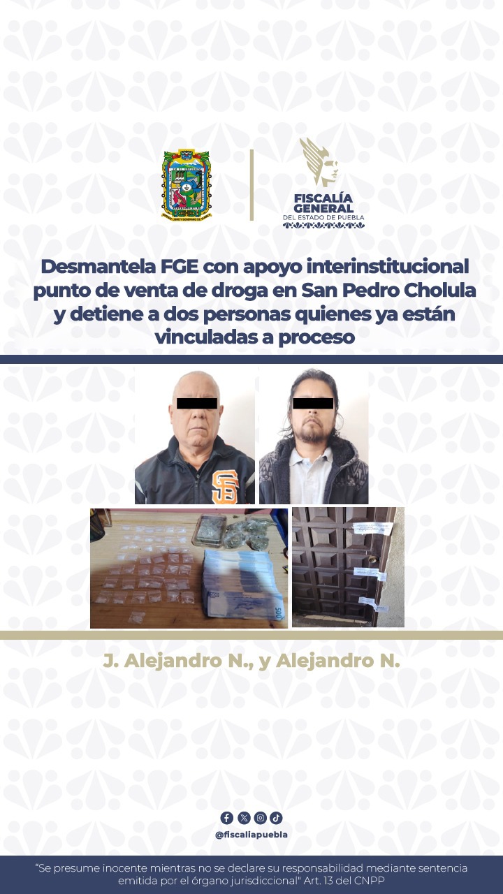FGE desmantela punto de narcomenudeo en San Pedro Cholula