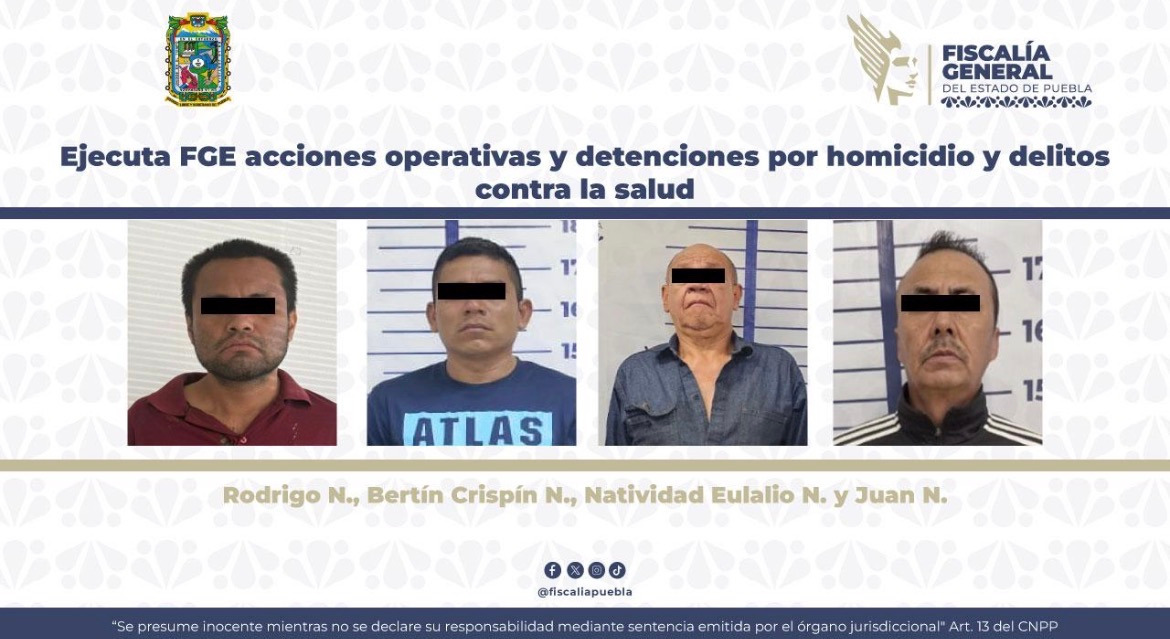 FGE Puebla realiza detenciones por delitos de alto impacto en municipios